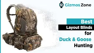 Best Layout Blinds for Duck and Goose Hunting in 2021 [Reviews]