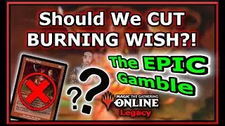 Should TEG Cut Burning Wish?! MD Grapeshot + Baubles + Flamestoker | LOW CURVE Legacy Red Storm