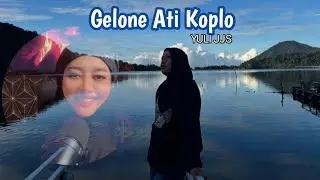 Gelone Ati Koplo YULI JJS