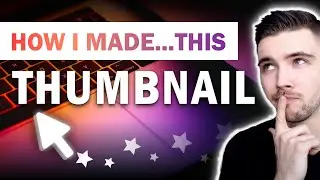 How To Make CUSTOM THUMBNAILS on YouTube | Thumbnails People will Click