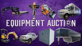 Equipment Auction: Brand New Trailers, Connexes, & Heavy Machinery #auctionswork