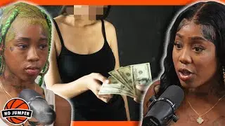 Tanea on if She Feels Responsible for Nova Selling Her Body