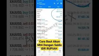 Cara Membuat Akun Mt4 Dengan Saldo IDR RUPIAH.. Nilai Profit & Loss Langsung Rupiah