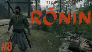 RISE OF THE RONIN #8 Burg Maita - Die Suche nach der Kamera