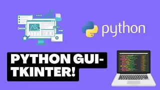 Python GUI - Tkinter