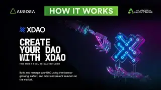 How it works? XDAO. How to create a DAO, make votes and proposals.