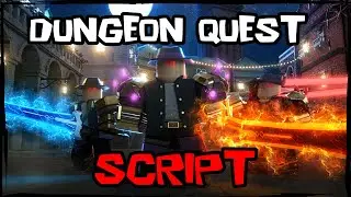 BEST | New Dungeon Quest Script [2026] Insanely OP 🔥