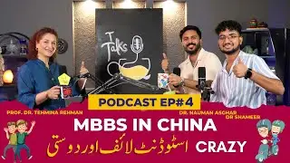 MBBS IN CHINA..CRAZY STUDENT LIFE  full episode 4 ( part 2 )