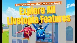Explore All Livetopia Features – Ultimate Gameplay Montage Livetopia: Party!