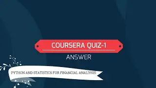 Python and statistics  for Financial  Analysis Coursera week 1 quiz
