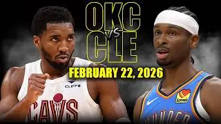 Oklahoma City Thunder vs Cleveland Cavaliers Full Game Highlights &ndash; February 22, 2026 | NBA Season