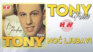 Tony Petrić - Noć ljubavi (Audio 2014)