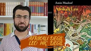 Afrikalı Leo - Endülüs'te umutla beklenen Türk Mısır'da kabus olup gelmiş