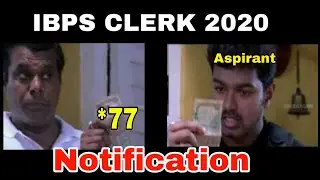 IBPS CLERK NOTIFICATION 2020 | WILL VACANCY INCREASE ???