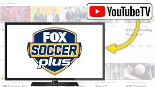 How to Watch FOX Soccer Plus on YouTube TV | Watch CONCACAF & Copa without Cable on Your TV - (2026)