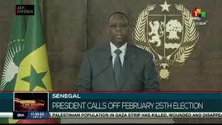 Senegal: President calls off February 25th election
