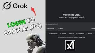 How to Log Into Grok AI Account 2025?