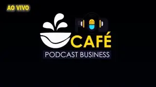 Pod Café - Convidado: Carlos Dias (Tema: Comunicação elegante entre Empresários)