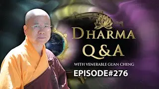 [English] Dharma Q&A Episode 276