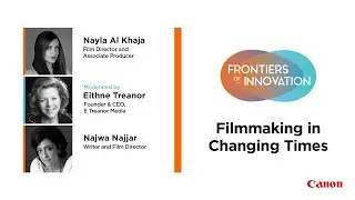 Frontiers of Innovation- Filmmaking in Changing Times