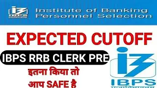 IBPS RRB CLERK PRE CUTOFF/ibps rrb office assistant pre cutoff/ibps rrb clerk