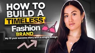 How to Build a Timeless Fashion Brand &ndash; My 10-Year Success Story with a Single Design