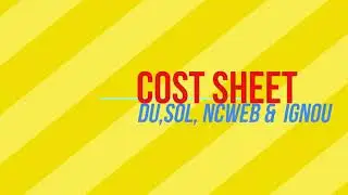 How to Prepare Cost Sheet #B.COM #BBA #MBA #M.COM #DU #IGNOU #NCWEB #SOL #MDU
