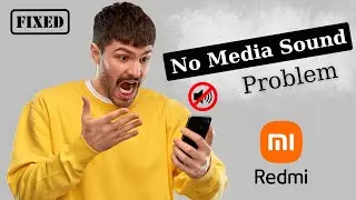 How to Fix Media Sound Not Working on Any Xiaomi Redmi Phone | Media Sound Problem Android