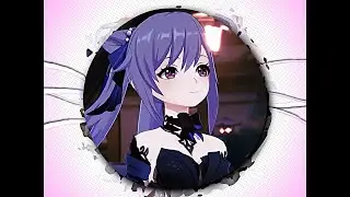 heat waves - genshin impact anime edit