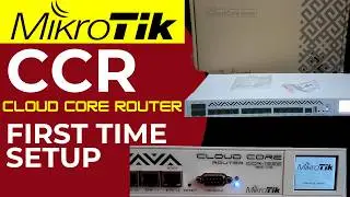 MikroTik CCR (Cloud Core Router) First Time Setup for Fiber internet Using WInbox|Mikrotik CCR Setup