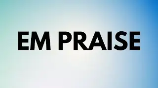 2025 12 14 [EM Praise]
