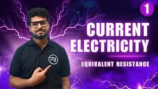 Current Electricity | Equivalent Resistance | JEE | NEET
