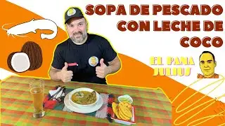 Sopa de Pescado con leche de COCO