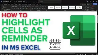 Highlight Upcoming Deadlines in Excel | Excel Conditional Formatting Reminders Tutorial