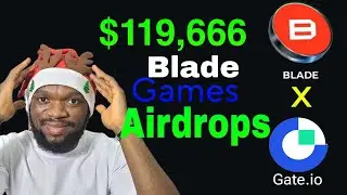 CLAIM $350 BLADE GAMES COIN AIRDROP ON GATEIO STARTUP MINING