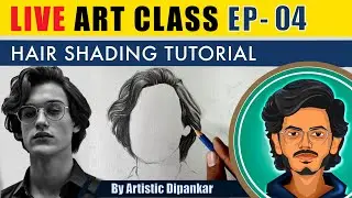 LIVE CLASS || How To Draw Realistic Hair || EP-04