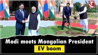 Mongolian President Khurelsukh Ukhnaa Meets PM Modi | EV Adoption & Green Transportation Surge