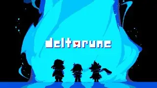 Deltarune Stream 1