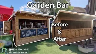 12x10 Garden Bar | Before and After - By Shed Sale - ShedSale UK