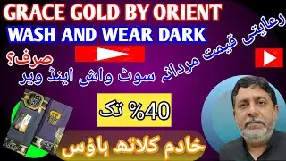 Orient Wash n Wear by Grace Gold | Dark Colors | Best Quality Fabric