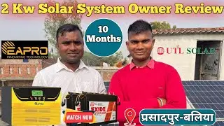 2 Kw Solar System Customer Review | Solar System Review | UTL Solar Panel | Eapro Tron 3200