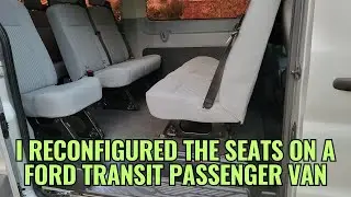 DIY: I Reconfigured the Seats on a Ford Transit Passenger Van