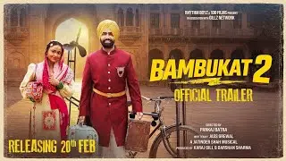 Bambukat 2 official trailer , safarnama 