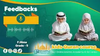 Parents&rsquo; Feedback | Qur&rsquo;an for Kids Course @usvathulhasanahacademy 