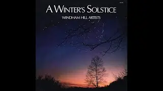 Jesu, Joy Of Man's Desiring | David Qualey | J.S. Bach | A Winter's Solstice | 1985 Windham Hill LP