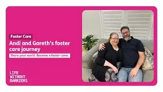 Andi and Gareth's #FosterCare journey