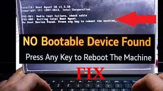 NO Bootable Device Found Error | Fix Boot Device Problem Step by Step