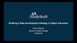 Building a Data and Analytics Strategy for Higher Ed Institutions