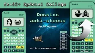 Mini-jeu CASIO fx-92+ : dessins anti-stress