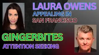 Weekend round up of Laura Owens appealing her DVRO loss and MORE GingerBites